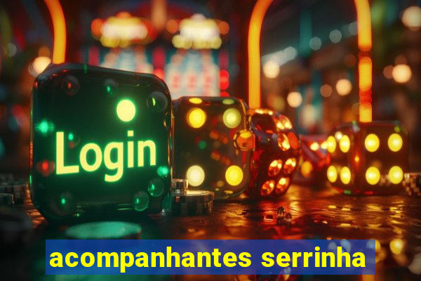 acompanhantes serrinha